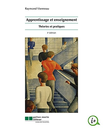 Apprentissage et Enseignement Théories et Pratiques