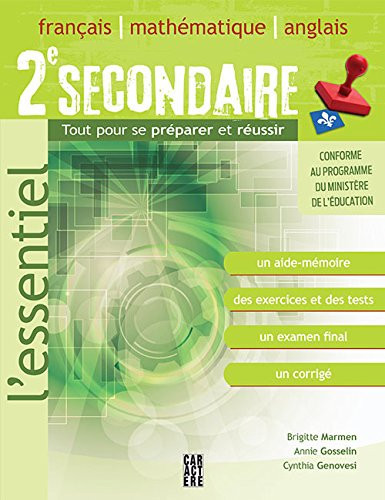 2e Secondaire Français, Mathématique, Anglais: Tout Pour Se Préparer et Réussir