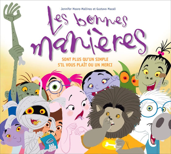 Bonnes Manières : Sont Plus Qu'un Simple S'il Vous Plaît Ou Un Merci (Les).
