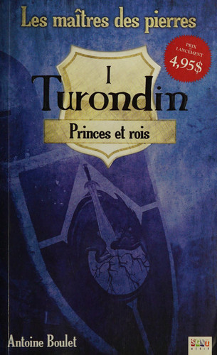 Turondin Prince de coeur