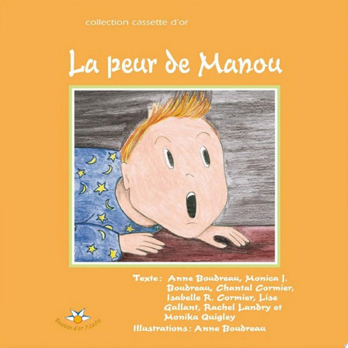 La peur de Manou