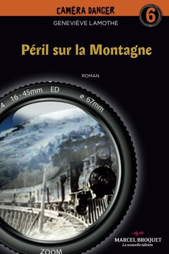Péril sur la montagne (French Edition)