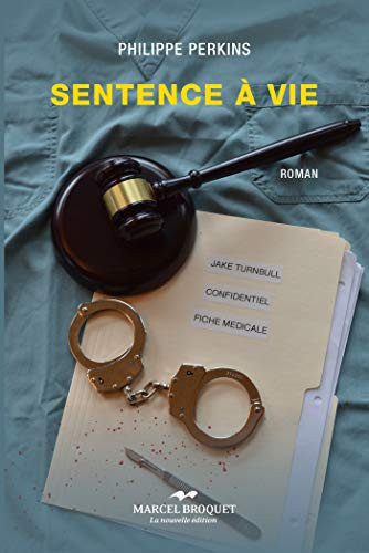 Sentence à Vie Roman (thriller).