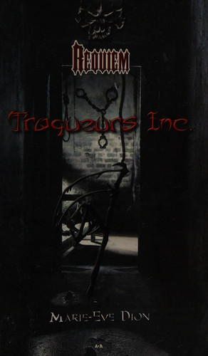 Traqueurs Inc: Requiem