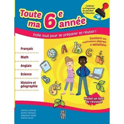Toute Ma 6e Année Enfin Tout Pour Se Préparer et Réussir!