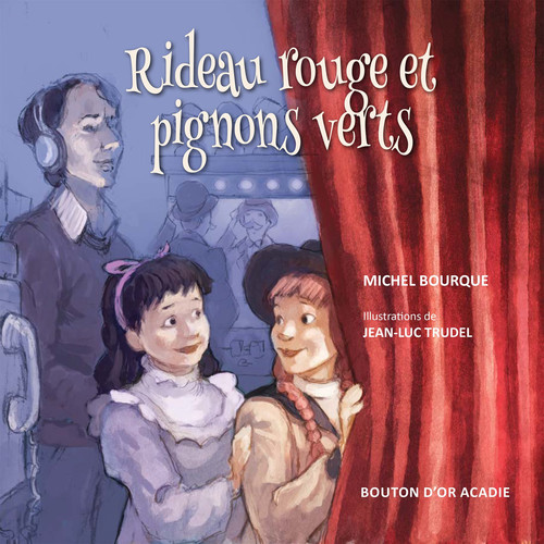 Rideau Rouge et Pignons Verts