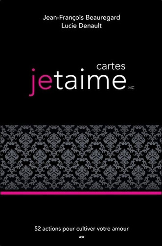 Cartes jetaime 52 actions pour cultiver votre amour