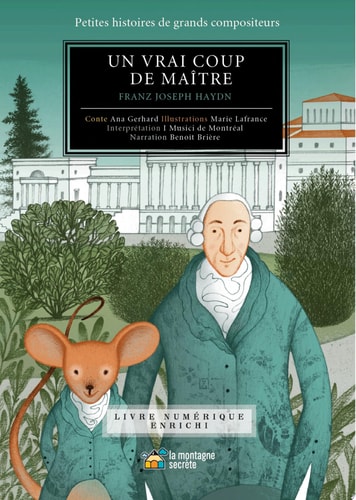 Un vrai coup de maître ! (Contenu enrichi) Joseph Haydn