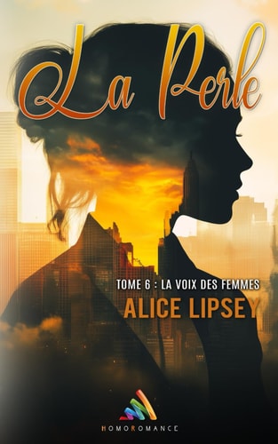 La voix des femmes - La Perle - Tome 6 (French Edition)