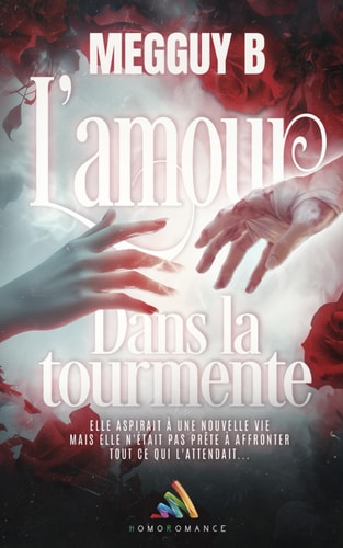 L’amour dans la tourmente: Livre lesbien, Romance lesbienne (French Edition)