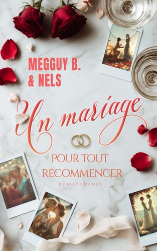Un mariage pour tout recommencer (Livre lesbien, roman lesbien) - romance slow burn et amour de jeunesse