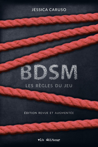 BDSM Les règles du jeu