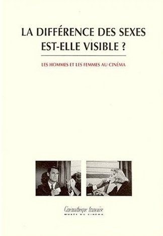 La différence des sexes est-elle visible ? Les hommes et les femmes au cinéma