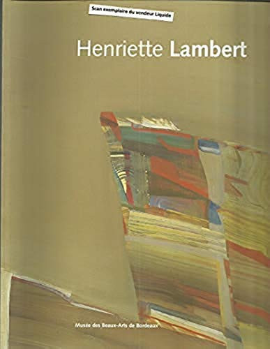 Henriette Lambert rétrospective