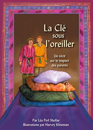 La clé sous l'oreiller adapté du Talmud de Babylone, Kidouchine 31a, selon le commentaire de Rachi et des tossfot