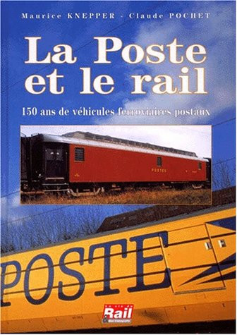 La Poste et le rail