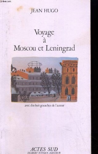 Voyage A Moscou Et Leningrad
