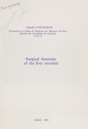 Surgical Anatomy of the Liver Revisited