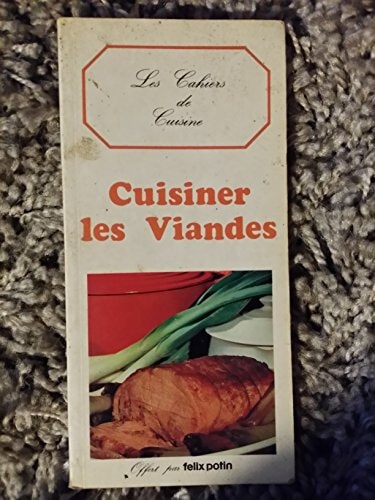Cuisiner les viandes recettes