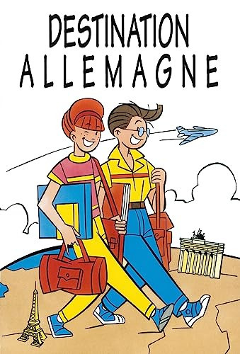 Destination Allemagne