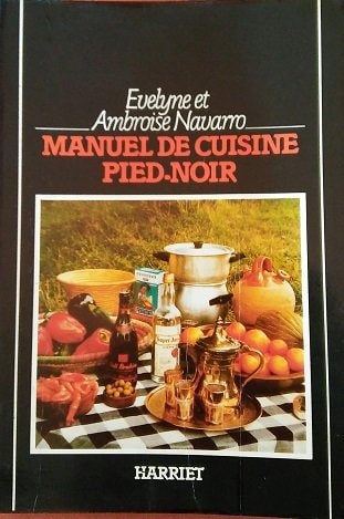 Manuel de cuisine pied-noir