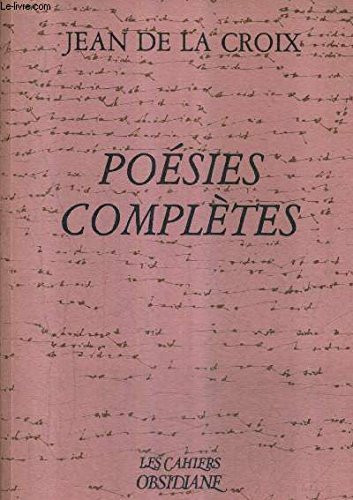 Poésies complètes (Les Cahiers obsidiane) (French Edition)