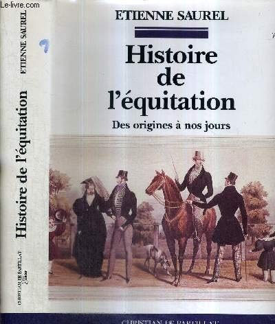 Histoire de l'équitation des origines à nos jours