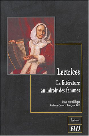 Lectrices : la littérature au miroir de femmes