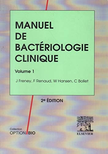 Manuel de bactériologie clinique