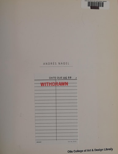 Andres Nagel Recent Works
