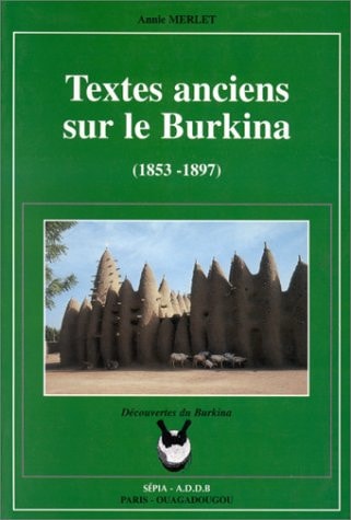 Découvertes du Burkina annales des conférences organisées par le Centre culturel français Georges Méliès de Ouagadougou