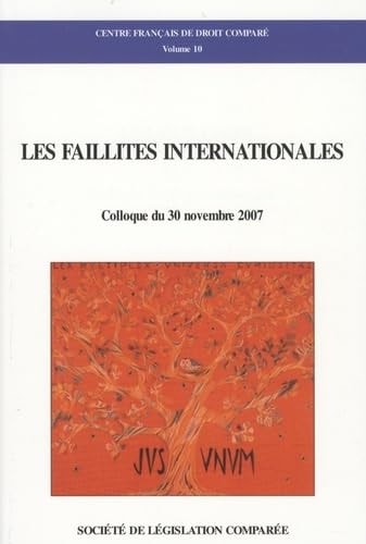 Les faillites internationales colloque du 30 novembre 2007
