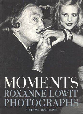 Moments Roxanne Lowit photographs