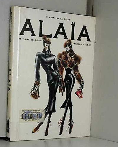 Alaïa (Mémoires) (French Edition)