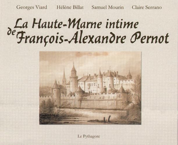 La Haute-Marne intime de François-Alexandre Pernot