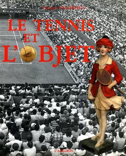Le tennis et l'objet Musée de Trouville (Calvados), Musée de Saint-Maur (Val-de-Marne)