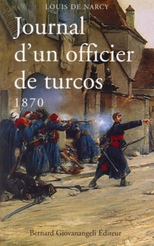 Journal d'un officier de Turcos 1870