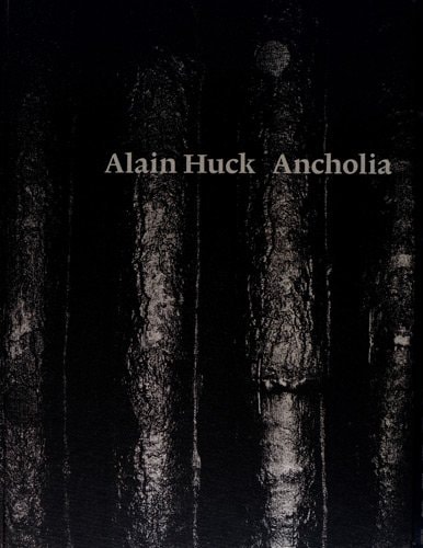 Alain Huck, Ancholia