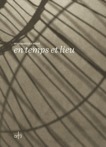 Bernadette Chéné en temps et lieu