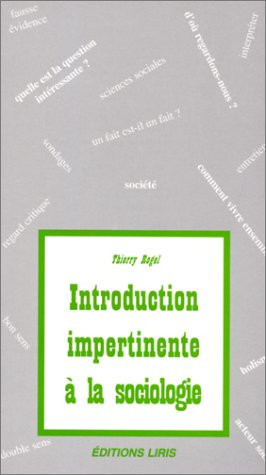 Introduction Impertinente a la Sociologie