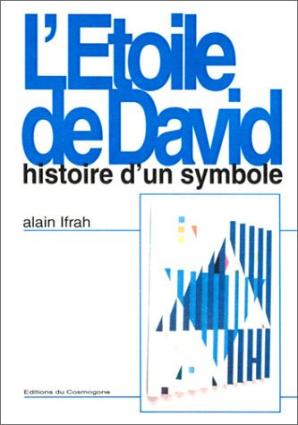L'étoile de David histoire d'un symbole