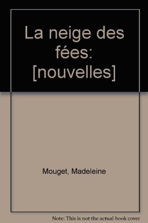 La neige des fées