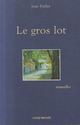 Le gros lot