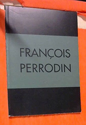 François Perrodin, 1995/2003