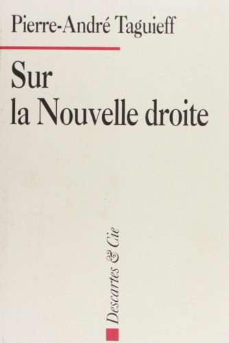 SUR LA NOUVELLE DROITE