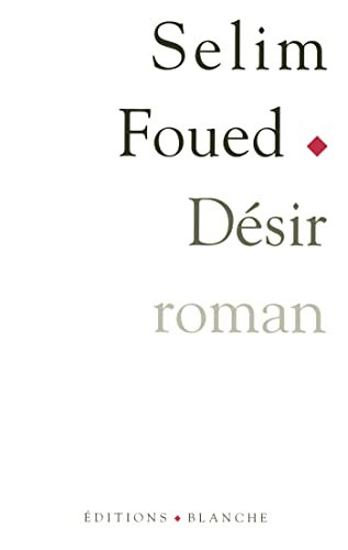 Désir: Roman (French Edition)