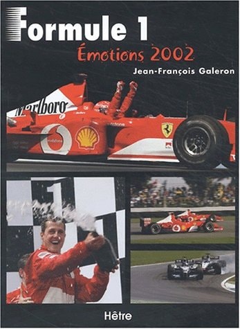 Formule 1. Emotions 2002