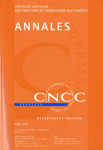 Certificat d'aptitude aux fonctions de commissaire aux comptes Annales 2009