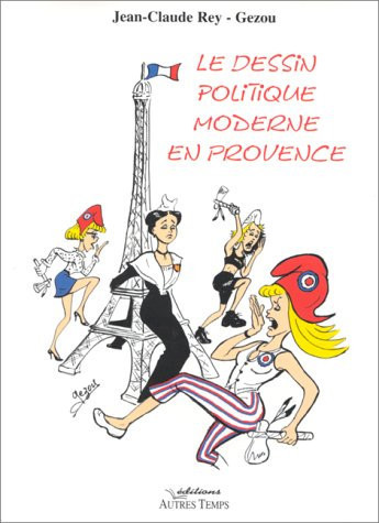 Le dessin politique moderne en Provence