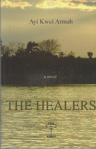 The Healers A Novel